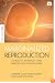 Marginalized Reproduction: Ethnicity, Infertility and Reproductive Technologies (Science in Society Series)
