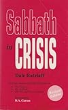 Sabbath in Crisis