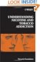 Understanding Nicotine and Tobacco Addiction (Novartis Foundation Symposia)
