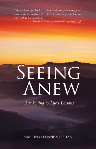 Seeing Anew: Awakening to Life's Lessons