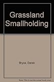 Grassland smallholding