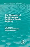 The dictionary of contemporary politics of South America