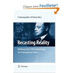 Recasting Reality: Wolfgang Pauli's Philosophical Ideas and Contemporary Science