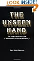 Unseen Hand : Introduction to the Conspiratorial View of History