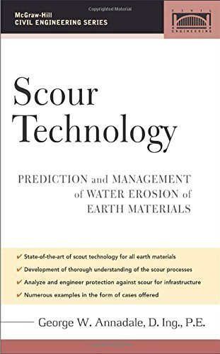 Scour Technology: Mechanics and Engineering Practice (McGraw-Hill Civil Engineering) 1st edition