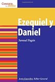 Ezequiel y Daniel (Know Your Bible)