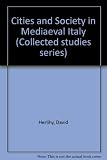 Cities and society in medieval Italy