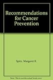 Recommendations for cancer prevention