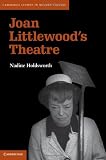 Joan Littlewoods Theatre (Cambridge Studies in Modern Theatre)