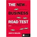 The New Business Road Test (What Entrepreneurs and Executives Should Do Before Writing a Business Plan) (Paperback)