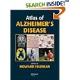 Atlas of Alzheimer's Dise (Atlas Of...) by  Howard Feldman