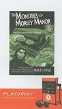 The Monsters of Morley Manor with Headphones