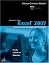 Microsoft Office Excel 2007: Comprehensive Concepts and Techniques (Shelly Cashman Series)