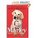 Marley: A Dog Like No Other: A Special Adaptation for Young Readers