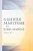 Guerre maritime et sous-marine: Par le capitaine Danrit [pseud.] (Commandant Driant). Illustrations de J. Marin. Tome 11. Nouvelle edition revue et corrigee (French Edition)