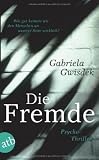Book cover: Die Fremde: Thriller