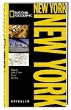 NATIONAL GEOGRAPHIC Spirallo Reisef�hrer New York: Magazin. Infos und Tipps. Touren. Reiseatlas - Daniel Mangin, Lauren McGrath