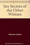 Sex secrets of the other woman