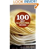 100 Best Gluten-Free Recipes (100 Best Recipes) by Carol Lee Fenster