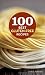 100 Best Gluten-Free Recipes (100 Best Recipes)