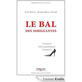 Le bal des dirigeantes : Comment elles transforment le pouvoir