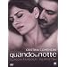 Quando La Notte