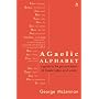 A Gaelic Alphabet: a Guide to the Pronunciation of Gaelic Letters and Words