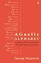 A Gaelic Alphabet: a Guide to the Pronunciation of Gaelic Letters and Words
