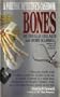 Bones: A Forensic Detective's Casebook