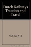 Dutch railways traction & travel