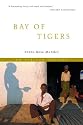 Bay of Tigers: An African Odyssey