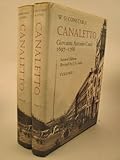 Canaletto, Giovanni Antonio Canal, 1697-1768