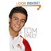 Tom Daley: The Unauthorized Biography
