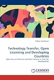 Technology Transfer, Open Licensing and Developing Countries: Open Source Software and Open Science as Tools for Development