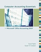 Computer Accounting Essentials with Microsoft Office Accounting 2007 w/ CD
