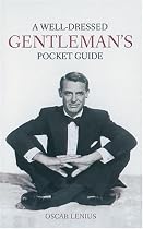 A Well-Dressed Gentleman's Pocket Guide