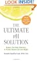 The Ultimate pH Solution: Balance Your Body Chemistry to Prevent Disease and Lose Weight