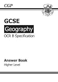 GCSE Geography OCR B Answers (for Workbook) - Higher