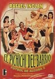 RAFAEL INCLAN : EL PICHICHI DEL BARRIO