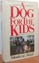 A Dog for the Kids