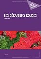Les Géraniums rouges