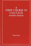 A first course in calculus