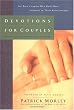 Devotions for Couples- Man in the Mirror Edition: For Busy Couples Who Want More Intimacy in Their Relationships