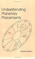 Understanding Planetary Placements