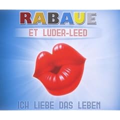 Et Luder-Leed/Ich Liebe das Leben