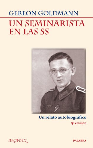 Un seminarista en las SS (Ardacuz) (Spanish Edition)
