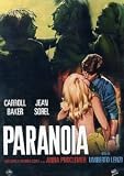 Paranoia ( Italienische  Fassung ) - Carroll Baker; Jean Sorel; Marina Coffa; Anna Proclemer; Alberto Dalbes