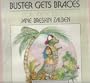 Buster Gets Braces