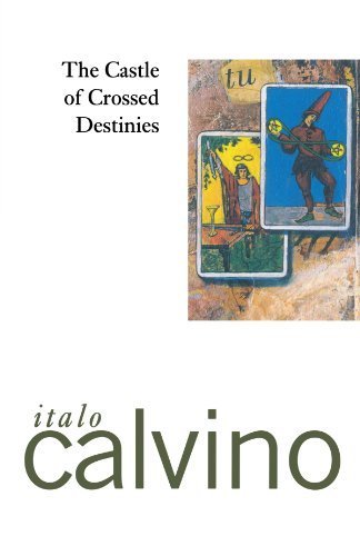 The Castle of Crossed Destinies 1st (first) Edition by Calvino, Italo published by Mariner Books (1979)