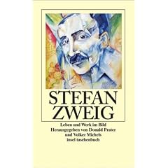 Stefan Zweig: Leben und Werk im Bild (insel taschenbuch)